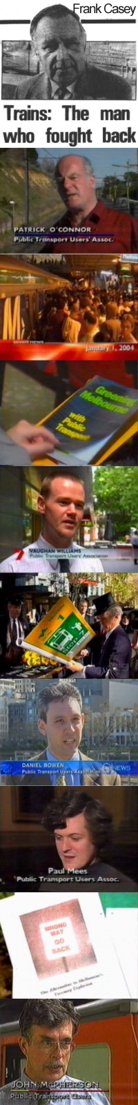 PTUA: Frank Casey, Patrick O'Connor, NYE 2003, Greening Melbourne, Vaughan Williams, Tram stop funeral, Daniel Bowen, Paul Mees, Wrong Way Go Back, John McPherson